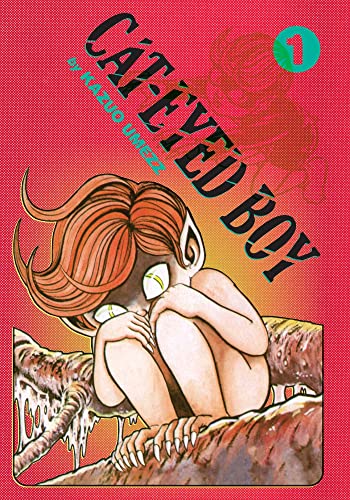 Cat-Eyed Boy: The Perfect Edition, Vol. 1 - Hardcover