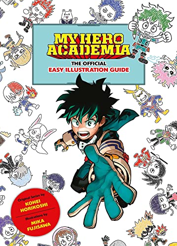 My Hero Academia: The Official Easy Illustration Guide - Paperback