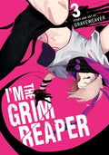 I'm the Grim Reaper, Vol. 3 - Paperback