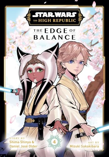 Star Wars: The High Republic: The Edge of Balance, Vol. 4 - Paperback