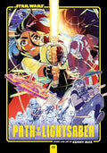 Star Wars: Path of the Lightsaber, Vol. 1 - Paperback