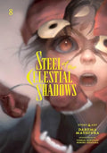 Steel of the Celestial Shadows, Vol. 8 - Paperback