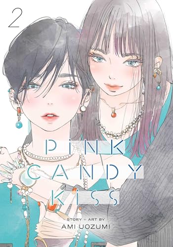 Pink Candy Kiss, Vol. 2 - Paperback