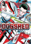 Dogsred, Vol. 3 - Paperback