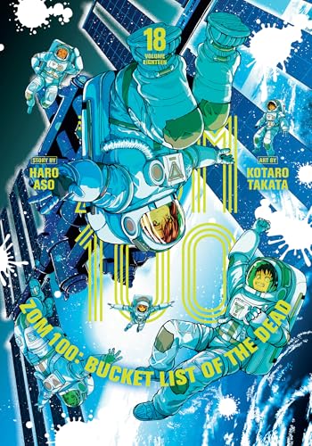 Zom 100: Bucket List of the Dead, Vol. 18 - Paperback