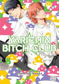 Yarichin Bitch Club, Vol. 6 - Paperback