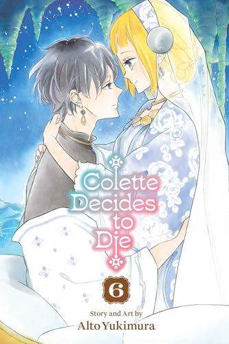 Colette Decides to Die, Vol. 6 - Paperback