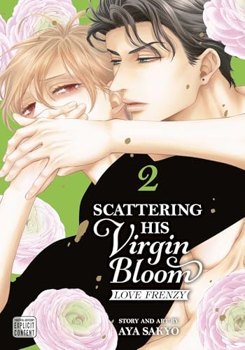 Scattering His Virgin Bloom: Love Frenzy, Vol. 2 - Paperback