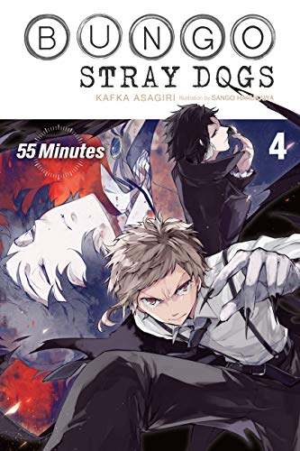 Bungo Stray Dogs, Vol. 4 (Light Novel): 55 Minutes Volume 4 - Paperback
