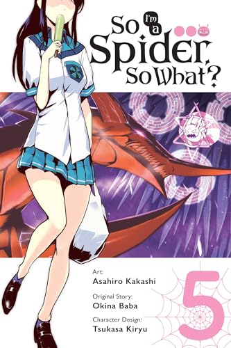 So I'm a Spider, So What?, Vol. 5 (Manga) - Paperback