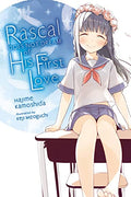 Rascal Does Not Dream of His First Love (Light Novel) - Paperback