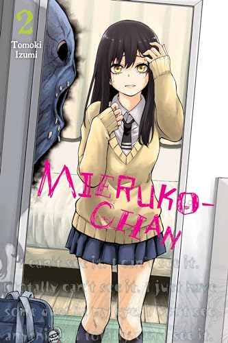 Mieruko-Chan, Vol. 2: Volume 2 - Paperback