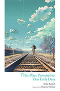 The Place Promised in Our Early Days - Hardcover
