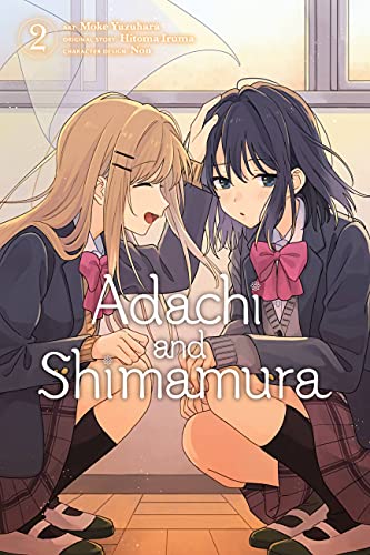 Adachi and Shimamura, Vol. 2 (Manga): Volume 2 - Paperback