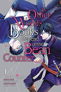 The Other World's Books Depend on the Bean Counter, Vol. 1 - Paperback