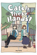 Catch These Hands!, Vol. 1 - Paperback