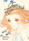 Josee, the Tiger and the Fish (Manga) - Paperback