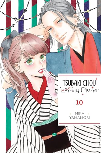 Tsubaki-Chou Lonely Planet, Vol. 10: Volume 10 - Paperback