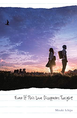 Even If This Love Disappears Tonight - Hardcover