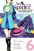 So I'm a Spider, So What?, Vol. 6 (Manga) - Paperback