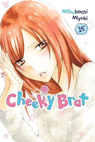 Cheeky Brat, Vol. 15 - Paperback