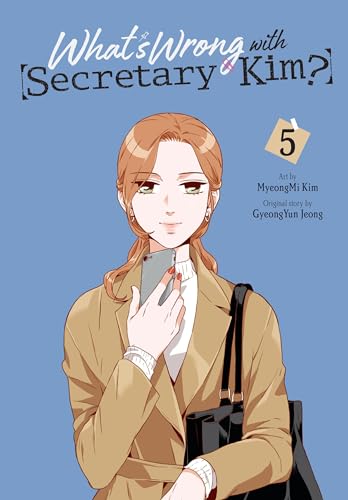 What's Wrong with Secretary Kim?, Vol. 5: Volume 5 - Paperback