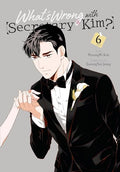 What's Wrong with Secretary Kim?, Vol. 6 - Paperback