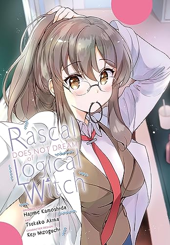 Rascal Does Not Dream of Logical Witch (Manga): Volume 3 - Paperback