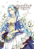The Abandoned Empress, Vol. 7 (Comic): Volume 7 - Paperback