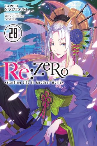 RE: Zero -Starting Life in Another World-, Vol. 28 (Light Novel): Volume 28 - Paperback