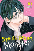 Spring Storm and Monster, Vol. 1 - Paperback