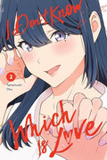 I Don't Know Which Is Love, Vol. 2 - Paperback