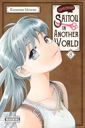 Handyman Saitou in Another World, Vol. 8: Volume 8 - Paperback
