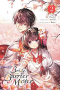 Bride of the Barrier Master, Vol. 2 (Manga): Volume 2 - Paperback