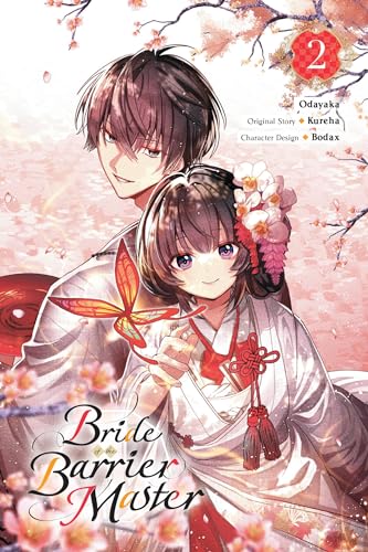 Bride of the Barrier Master, Vol. 2 (Manga): Volume 2 - Paperback