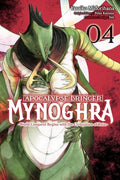 Apocalypse Bringer Mynoghra, Vol. 4 (Manga): World Conquest Begins with the Civilization of Ruin - Paperback