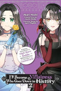 I'll Become a Villainess Who Goes Down in History, Vol. 2: Volume 2 - Paperback