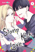 Stomp, Kick, Love, Vol. 1 - Paperback