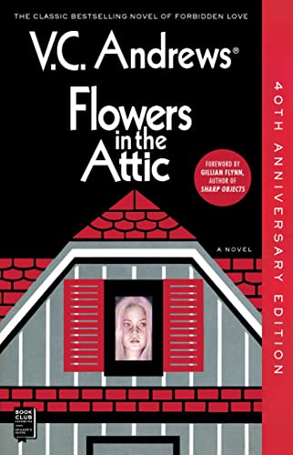 Flowers in the Attic: 40th Anniversary Edition - Paperback