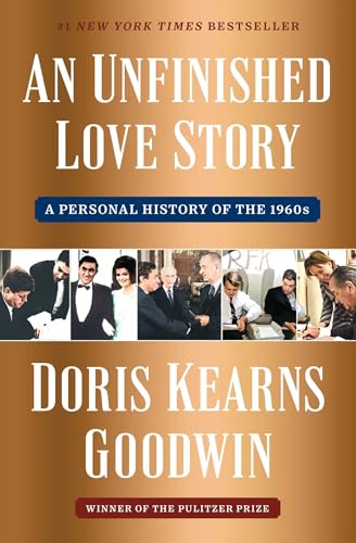 An Unfinished Love Story: A Personal History of the 1960s - Paperback
