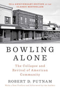 Bowling Alone: The Collapse and Revival of American Community - Paperback