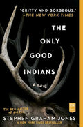 The Only Good Indians - Paperback