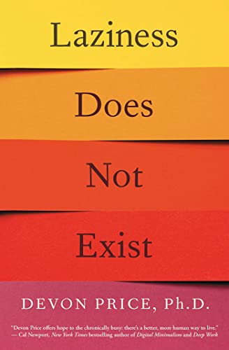 Laziness Does Not Exist - Paperback