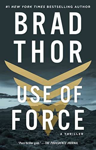 Use of Force: A Thriller - Paperback