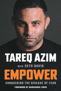 Empower: Conquering the Disease of Fear - Paperback