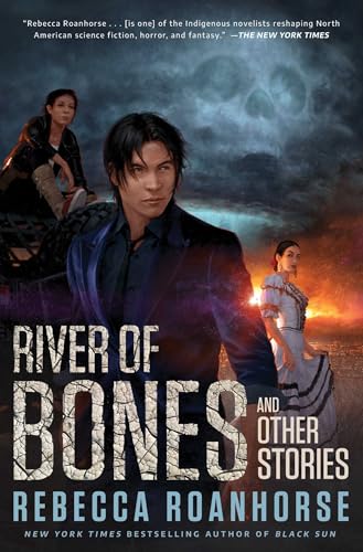 River of Bones and Other Stories - Hardcover
