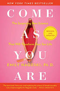 Come as You Are: Revised and Updated: The Surprising New Science That Will Transform Your Sex Life - Paperback