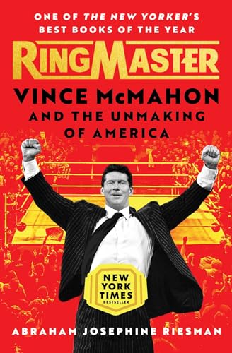 Ringmaster: Vince McMahon and the Unmaking of America - Paperback