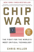 Chip War: The Fight for the World's Most Critical Technology - Paperback