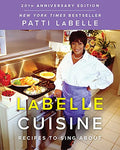 LaBelle Cuisine: Recipes to Sing about - Hardcover